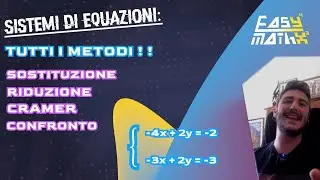 🚀 SISTEMI DI EQUAZIONI! ESERCIZI SVOLTI CON TUTTI I METODI: SOSTITUZIONE CONFRONTO RIDUZIONE CRAMER💪