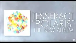 TesseracT - Messenger (from Polaris)