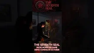 The Seventh Seal - New Indie Horror Game - Demo Coming October 2025!