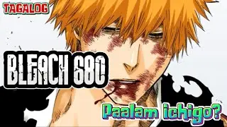 Bye Ichigo? Yhwach, tuluyan na nga bang mawawasak ang Soul society! Bleach Chapter 680 Manga Recap