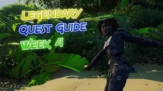 Fortnite Week 4 Legendary Quest Guide