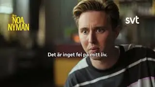 Nya Noa Nyman - ny serie med Hampus Nessvold | Promo | SVT