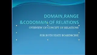Overview of relations.Definition of domain, co domain, range with example in TamiL.