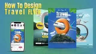 How To Make Travel Agency Poster Design | Adobe Photoshop Flyer Design Tutorial