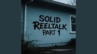 Reeltalk, Pt.1