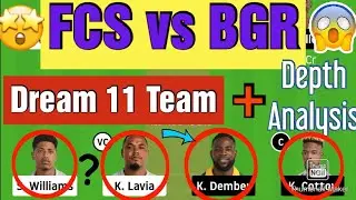 FCS vs BGR Dream 11 team with full analysis (🏏🤑 Cricket 🤑🏏)