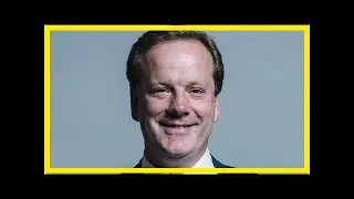 US Newspapers - Tory mp charlie elphicke referred to police for &lsquo;serious allegations&rsquo;