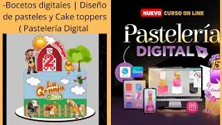 -Bocetos digitales | Dise&ntilde;o de pasteles y Cake toppers ( Pasteler&iacute;a Digital