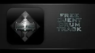FREE DJENT DRUM TRACK