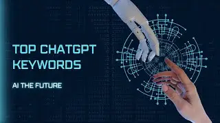 Top ChatGpt Keywords #shorts #chatgpt #chat #aitools #artificialintelligence