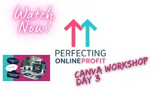 Canva Workshop Day 3 Replay