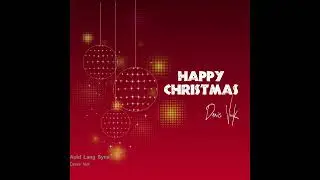 Denis Vuk - Auld Lang Syne