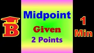 Midpoint of Two Points