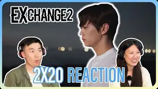 A FAIRYTALE ENDING! - EXchange 2 Episode 20 Finale Reaction