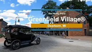 Come With Us to Greenfield Village&reg;