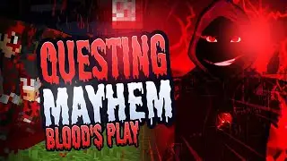 S1 EP8 Questing Mayhem Blood's Play (No Commentary)