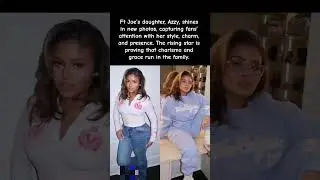 Azzy, Fat Joe&rsquo;s Daughter, Turns Heads With Her Style #celebritynews