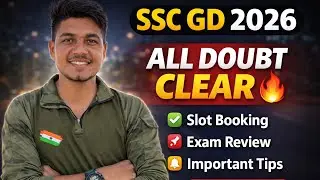 SSC GD 2026 LIVE | All Doubt Clear | Slot Booking | Exam Review | Important Tips
