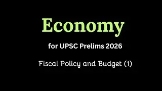 Economy Fiscal Policy and Budget (1) | UPSC 2026 Prelims | UPSC MindGame