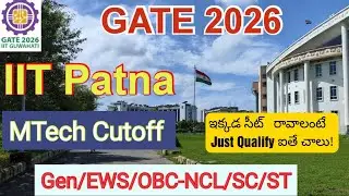 GATE 2026 | IIT Patna | SAFE SCORE #gate #gate2026 