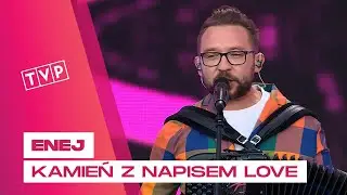 Enej - Kamień z Napisem Love || Lato z Radiem i TVP - Poddębice