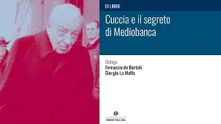 CUCCIA E IL SEGRETO DI MEDIOBANCA