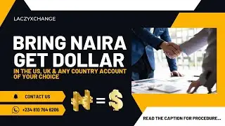 LACZYXCHANGE Bring Naira Get Dollar | 7hubent WhatsApp Business Promotion