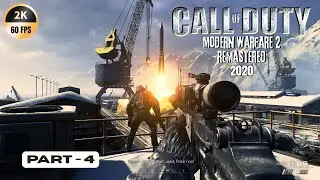 Call of Duty Modern Warfare 2 Remastered (2020) Gameplay Walkthrough Part 4 | 2K 60FPS #gaming