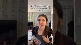 POV the mean girl finds out Jessica and Chad are dating: