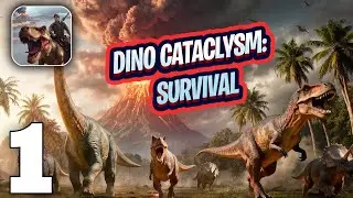 Dino Cataclysm: Survival Gameplay Walkthrough Part 1 (iOS, Android)