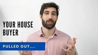 So Your House Buyer Pulled Out...