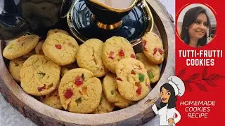 Eggless Tutti Frutti Cookies Recipe | Homemade Cookies Recipe |Crunch Biscuit Recipe| Cookies Recipe
