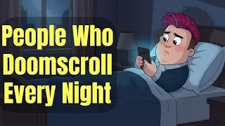 Psychology of People Who Doomscroll Every Night ( It&rsquo;s Not &ldquo;No Willpower&rdquo;)