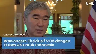 Wawancara Eksklusif VOA dengan Dubes AS untuk Indonesia