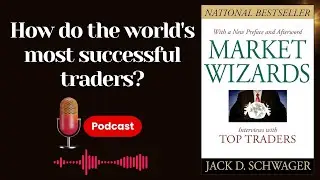 Market Wizards_Interviews With Super Traders Podcast | #Podcast #booktube #motivation