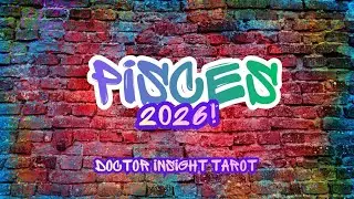 Рыбы: 2026 &mdash; Повышение стандартов | Таро от Doctor Insight