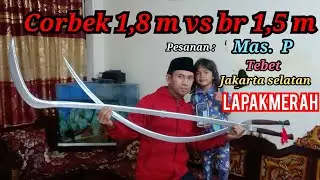 CORBEK 1,8 meter vs CELURIT 1,5 meter. Pesanan : mas P.  tebet, jaksel, #celuritmadura #fypyoutube 