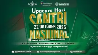 🔴 LIVE - UPACARA PERINGATAN HARI SANTRI NASIONAL 2025 | PONDOK PESANTREN DARUT TAQWA