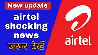 Airtel new plan update, shocking news in hindi !!! by kingstech vikas chauhan vno12 ...