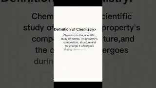 Definition of chemistry #education #science #shorts #definitions