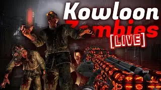🔴 KOWLOON ZOMBIES [LIVE] (BO1 CUSTOM ZOMBIES)