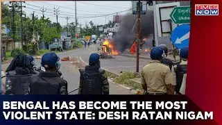 Bengal Has Become The Most Violent State At Public Level, Says Desh Ratan Nigam | Prophet Row