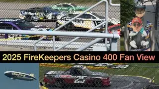 2025 FireKeepers Casino 400 Fan View - Insane Racing At Michigan International Speedway (200 MPH!)