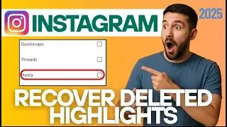How to Recover Deleted Instagram Highlights (2025) | Restore Deleted Highlights on Instagram