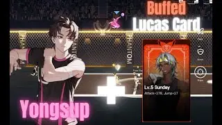 Yongsup (S) Highlights with buffed Lucas Card! | The Spike Cross