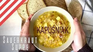 Polnischer Kapuśniak- Die beste Sauerkrautsuppe für kalte Tage!