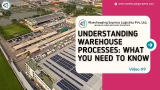 Understanding Warehouse Processes: What You Need to Know