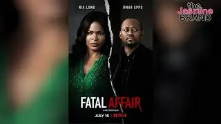 Nia Long Says Netflix Movie &lsquo;A Fatal Affair&rsquo; Lacked Diversity: Only 3 People On The Crew Were Black