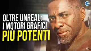 Puro spettacolo: i motori grafici proprietari più impressionanti