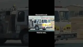 plane saved by truck